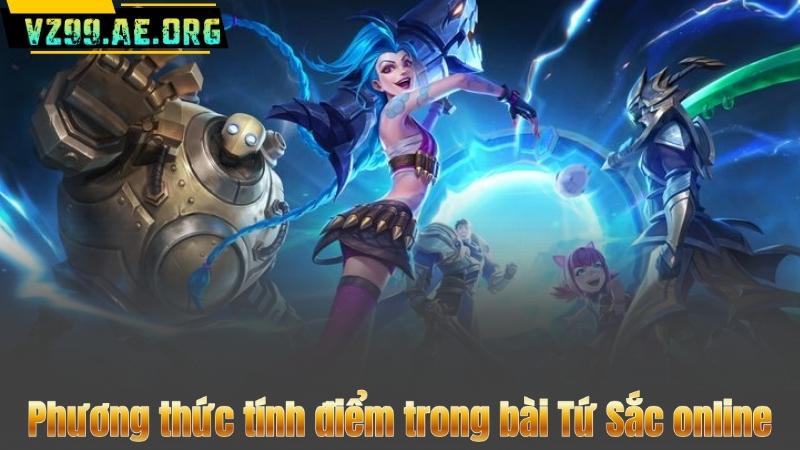 Bài Tứ Sắc Online Tại VZ99 – Chơi Dễ, Thắng Nhanh 8 Phương thức tính điểm trong bài Tứ Sắc online